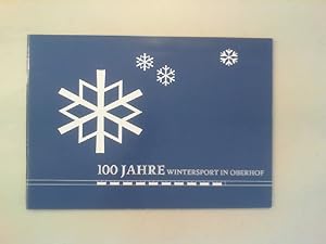 Bild des Verkufers fr 100 Jahre organisierter Wintersport in Oberhof. Eine Broschre zum Jubilum. zum Verkauf von Antiquariat Matthias Drummer