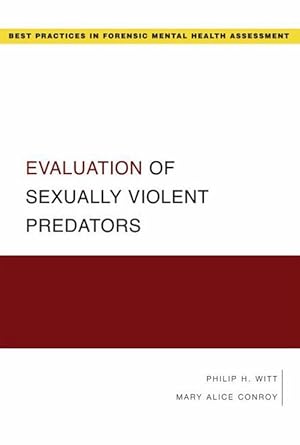 Bild des Verkufers fr Evaluation of Sexually Violent Predators (Paperback) zum Verkauf von Grand Eagle Retail