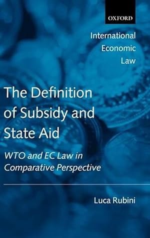 Immagine del venditore per The Definition of Subsidy and State Aid (Hardcover) venduto da AussieBookSeller