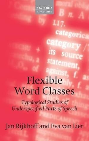 Image du vendeur pour Flexible Word Classes (Hardcover) mis en vente par AussieBookSeller