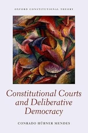 Imagen del vendedor de Constitutional Courts and Deliberative Democracy (Paperback) a la venta por Grand Eagle Retail