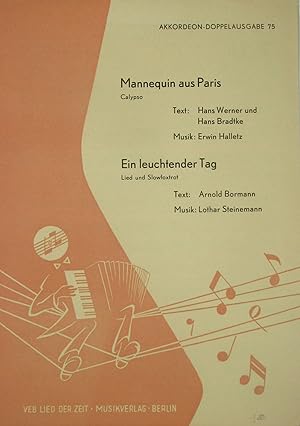 Bild des Verkufers fr Mannequin aus Paris (Calypso) / Ein leuchtender Tag (Lied und Slowfoxtrot) (Akkordeon), zum Verkauf von Versandantiquariat Hbald