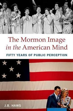 Image du vendeur pour The Mormon Image in the American Mind (Hardcover) mis en vente par Grand Eagle Retail