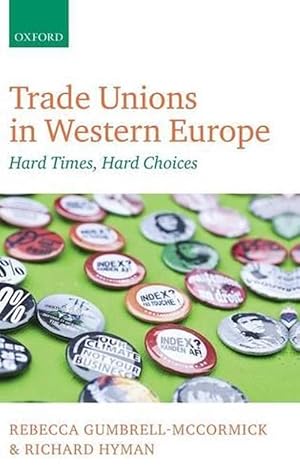 Imagen del vendedor de Trade Unions in Western Europe (Hardcover) a la venta por AussieBookSeller