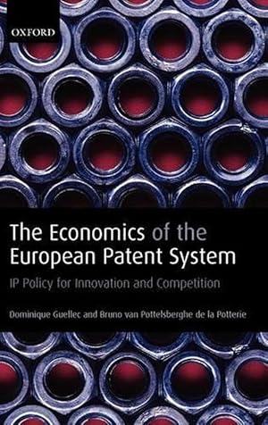 Imagen del vendedor de The Economics of the European Patent System (Hardcover) a la venta por Grand Eagle Retail