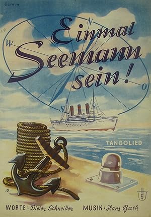 Seller image for Einmal Seemann sein! Tangolied (Akkordeon), for sale by Versandantiquariat Hbald