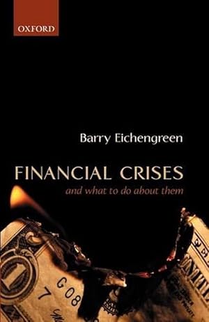 Imagen del vendedor de Financial Crises and What to Do About Them (Paperback) a la venta por Grand Eagle Retail