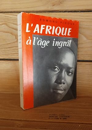 Seller image for L'AFRIQUE A L'AGE INGRAT for sale by Planet's books
