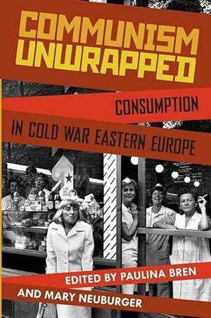 Seller image for Communism Unwrapped (Paperback) for sale by Grand Eagle Retail