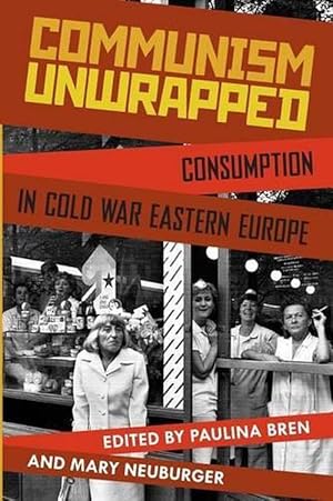 Image du vendeur pour Communism Unwrapped (Paperback) mis en vente par Grand Eagle Retail