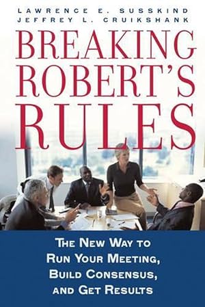 Seller image for Breaking Robert's Rules (Hardcover) for sale by Grand Eagle Retail