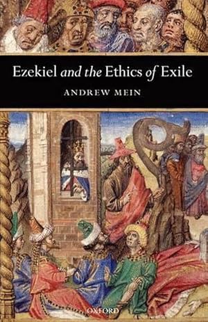 Seller image for Ezekiel and the Ethics of Exile (Paperback) for sale by Grand Eagle Retail