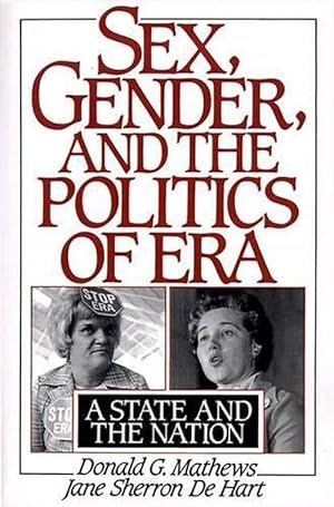 Bild des Verkufers fr Sex, Gender, and the Politics of ERA (Paperback) zum Verkauf von Grand Eagle Retail
