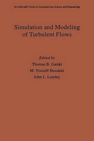 Bild des Verkufers fr Simulation and Modeling of Turbulent Flows (Hardcover) zum Verkauf von Grand Eagle Retail