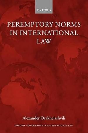 Imagen del vendedor de Peremptory Norms in International Law (Paperback) a la venta por Grand Eagle Retail