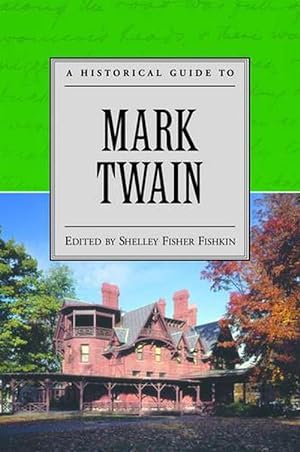 Seller image for A Historical Guide to Mark Twain (Paperback) for sale by Grand Eagle Retail