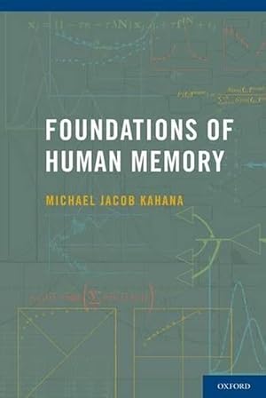 Seller image for Foundations of Human Memory (Paperback) for sale by Grand Eagle Retail