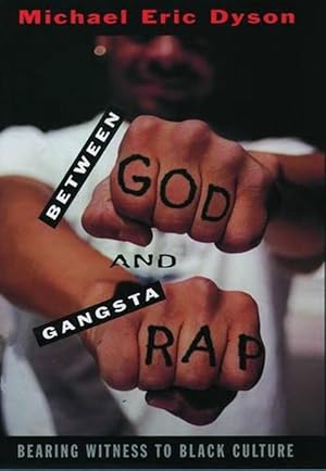 Seller image for Between God and Gangsta' Rap (Paperback) for sale by Grand Eagle Retail