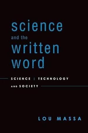 Bild des Verkufers fr Science and the Written Word (Paperback) zum Verkauf von Grand Eagle Retail