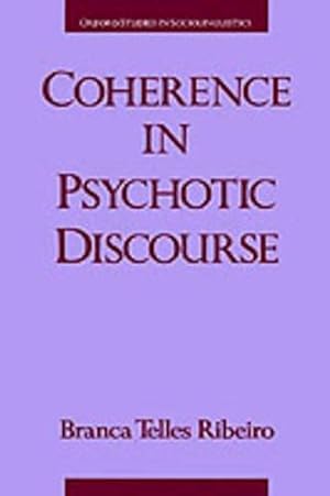 Seller image for Coherence in Psychotic Discourse (Paperback) for sale by Grand Eagle Retail