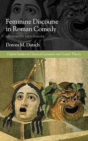 Seller image for Feminine Discourse in Roman Comedy (Hardcover) for sale by Grand Eagle Retail