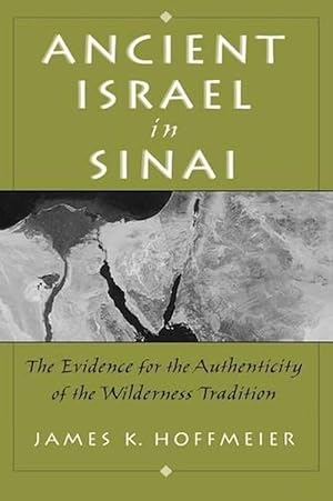 Image du vendeur pour Ancient Israel in Sinai (Hardcover) mis en vente par Grand Eagle Retail