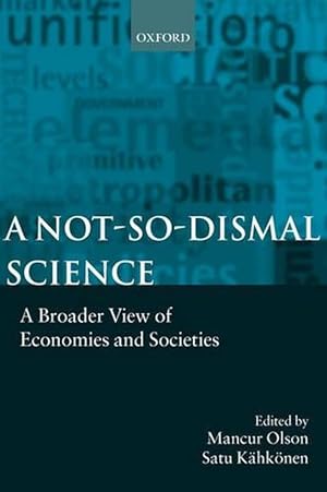Seller image for A Not-so-dismal Science (Paperback) for sale by Grand Eagle Retail