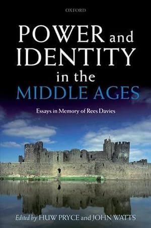Seller image for Power and Identity in the Middle Ages (Hardcover) for sale by Grand Eagle Retail
