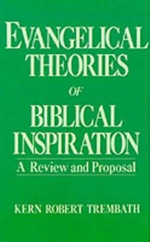 Imagen del vendedor de Evangelical Theories of Biblical Inspiration (Hardcover) a la venta por Grand Eagle Retail