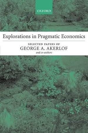 Image du vendeur pour Explorations in Pragmatic Economics (Paperback) mis en vente par Grand Eagle Retail