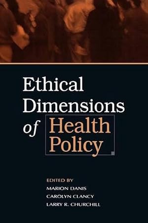 Seller image for Ethical Dimensions of Health Policy (Paperback) for sale by Grand Eagle Retail