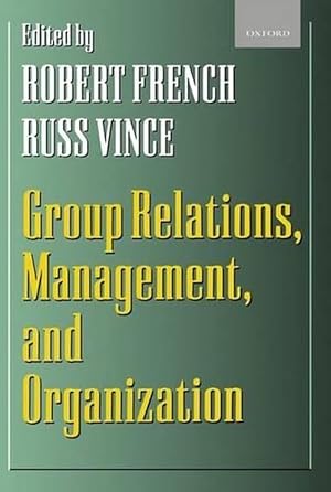 Imagen del vendedor de Group Relations, Management, and Organization (Paperback) a la venta por Grand Eagle Retail