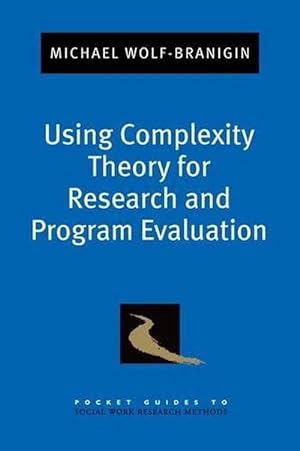 Immagine del venditore per Using Complexity Theory for Research and Program Evaluation (Paperback) venduto da Grand Eagle Retail