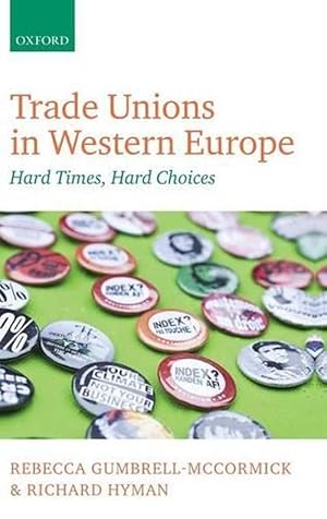Imagen del vendedor de Trade Unions in Western Europe (Hardcover) a la venta por Grand Eagle Retail
