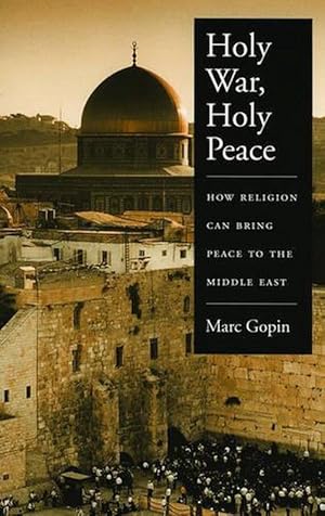 Seller image for Holy War, Holy Peace (Paperback) for sale by Grand Eagle Retail