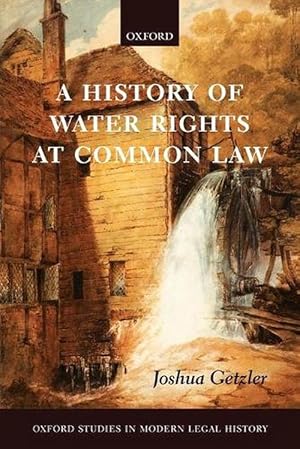 Seller image for A History of Water Rights at Common Law (Paperback) for sale by Grand Eagle Retail