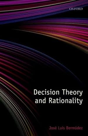 Image du vendeur pour Decision Theory and Rationality (Paperback) mis en vente par Grand Eagle Retail