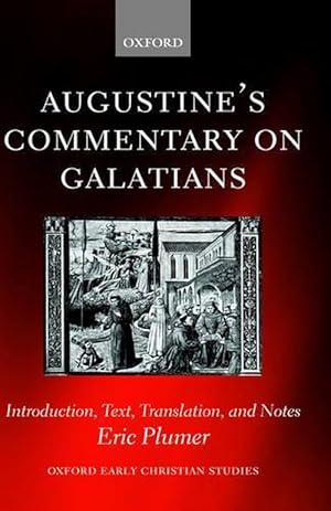 Seller image for Augustine's Commentary on Galatians (Hardcover) for sale by Grand Eagle Retail