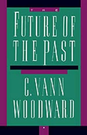 Seller image for The Future of the Past (Paperback) for sale by Grand Eagle Retail