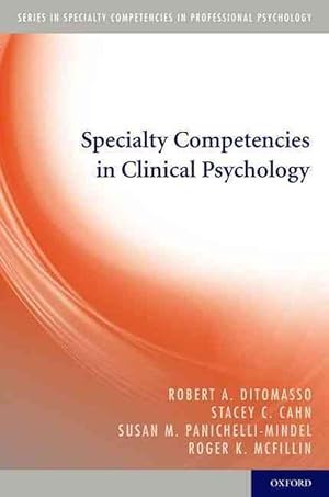 Bild des Verkufers fr Specialty Competencies in Clinical Psychology (Paperback) zum Verkauf von Grand Eagle Retail