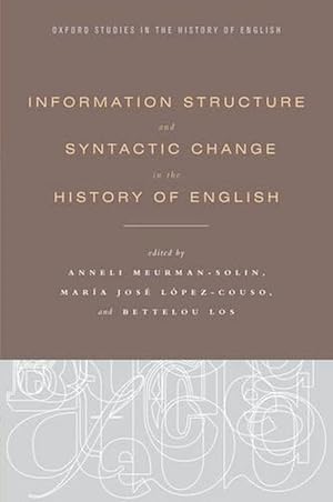 Bild des Verkufers fr Information Structure and Syntactic Change in the History of English (Hardcover) zum Verkauf von Grand Eagle Retail