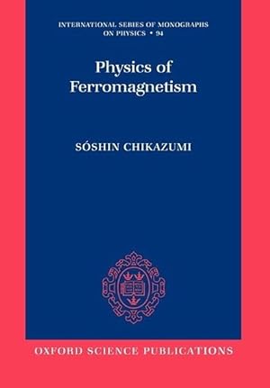 Imagen del vendedor de Physics of Ferromagnetism 2e (Paperback) a la venta por Grand Eagle Retail