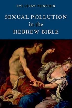 Seller image for Sexual Pollution in the Hebrew Bible (Hardcover) for sale by Grand Eagle Retail