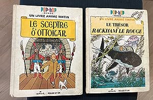 Bild des Verkufers fr Set of 2 Vintage TINTIN Pop-Up (Pop-Hop) Books in French - Le Sceptre D'Ottokar (King Ottokar's Scepter) and Le Tresor Rackham Le Rouge (Red Rackham's Treasure) Published 1970-1971 zum Verkauf von CKR Inc.