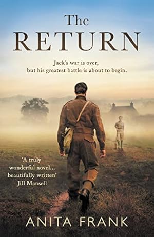 Seller image for The Return: From the author of historical fiction books comes the most breathtaking World War Two love story of 2021 for sale by WeBuyBooks