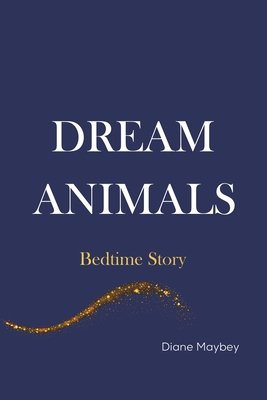 Seller image for Dream Animals (Paperback or Softback) for sale by BargainBookStores