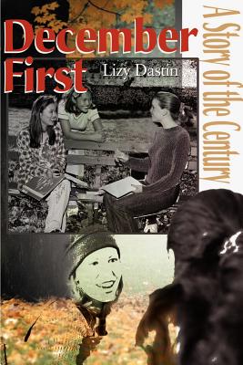 Imagen del vendedor de December First: A Story of the Century (Paperback or Softback) a la venta por BargainBookStores