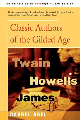 Seller image for Classic Authors of the Gilded Age (Paperback or Softback) for sale by BargainBookStores