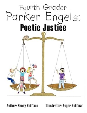 Seller image for Fourth Grader Parker Engels: Poetic Justice (Paperback or Softback) for sale by BargainBookStores