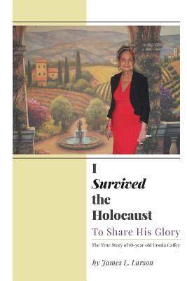 Seller image for I Survived the Holocaust: To Share His Glory (Paperback or Softback) for sale by BargainBookStores